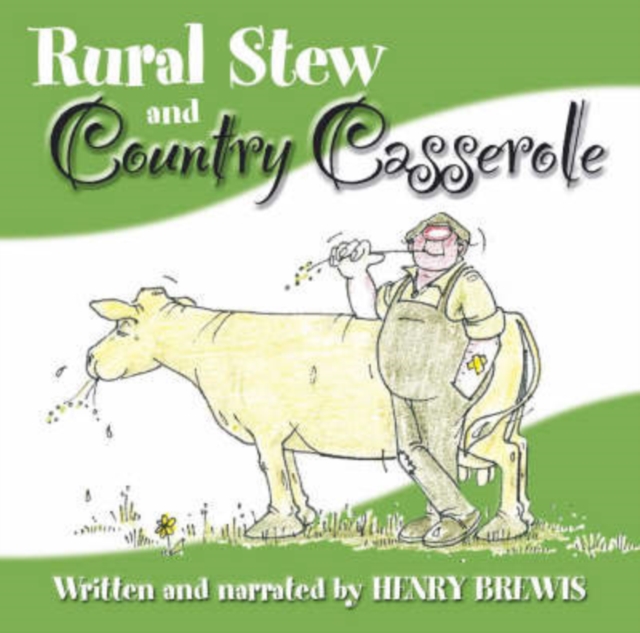 Rural Stew and Country Casserole, CD-Audio Book