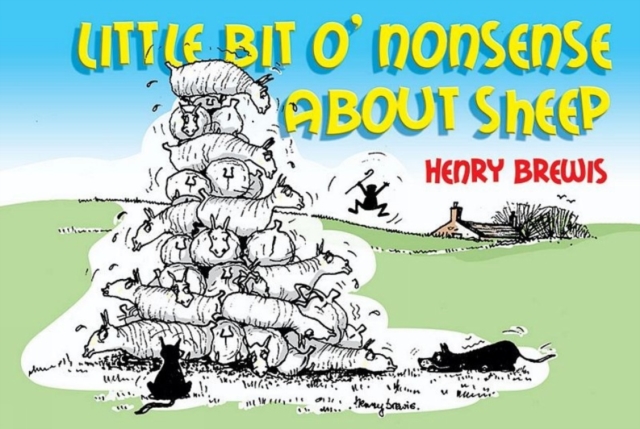 Little Bit O'nonsense About Sheep, Paperback / softback Book
