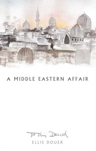 A Middle Eastern Affair, EPUB eBook
