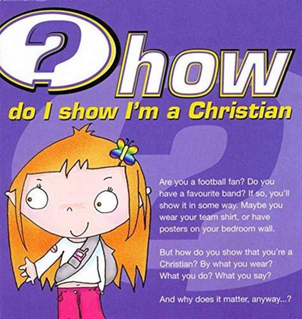How do I show I'm a Christian? (Pack of 25), Multiple copy pack Book
