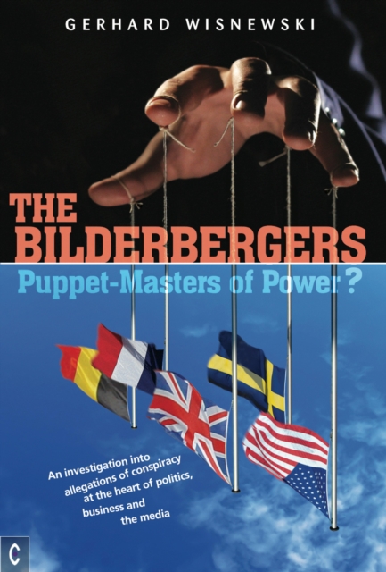 The Bilderbergers - Puppet-Masters of Power?, EPUB eBook
