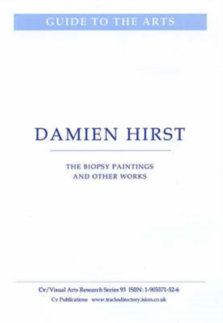 Damien Hirst : The Biopsy Paintings and Other Works, Book Book