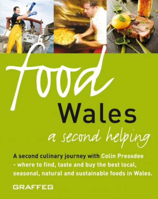 Food Wales : A Second Helping, Paperback / softback Book
