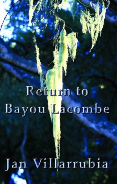 Return to Bayou Lacombe, Paperback Book