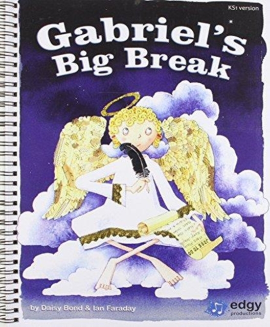 Gabriel's Big Break KS1, Spiral bound Book