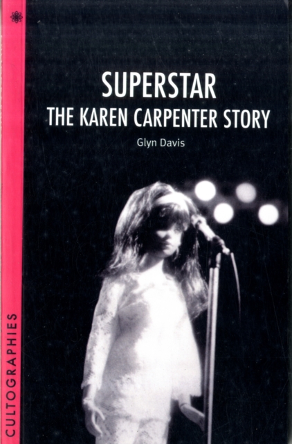 Superstar - The Karen Carpenter Story, Paperback / softback Book