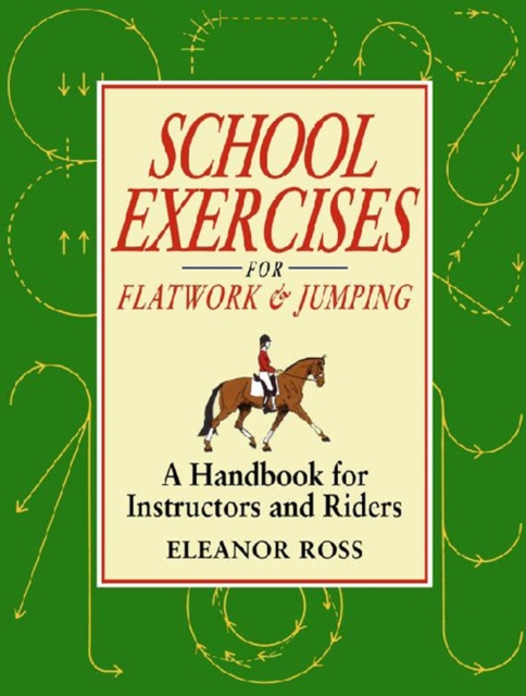 SCHOOL EXERCISES FOR FLATWORK AND JUMPING, EPUB eBook
