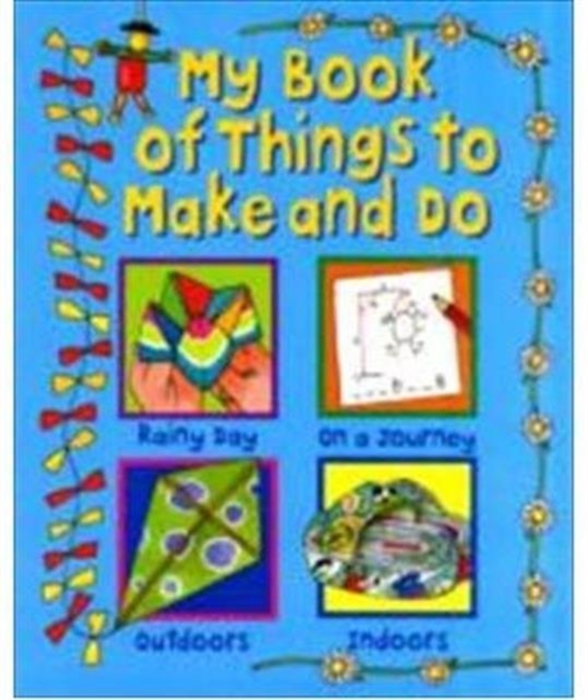 My Book of Things to Make and Do, Spiral bound Book