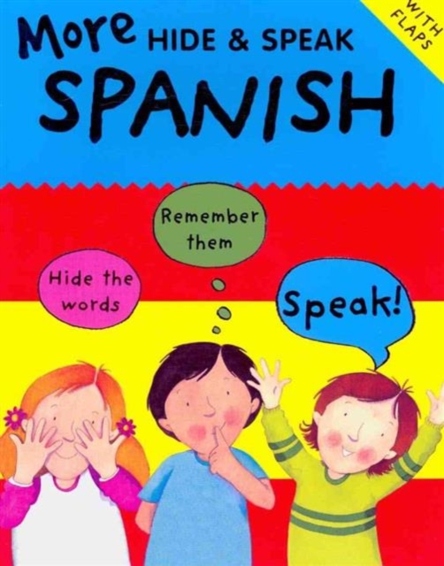 More Hide and Speak Spanish, Paperback / softback Book