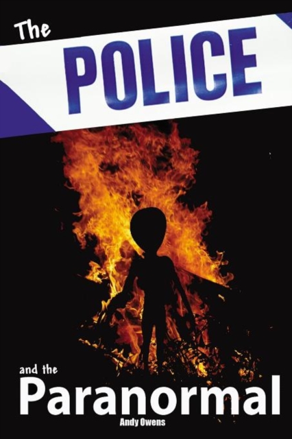 Police and the Paranormal, Paperback / softback Book