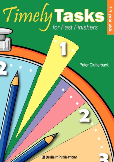 Timely Tasks for Fast Finishers, 7-9 Year Olds, Paperback / softback Book