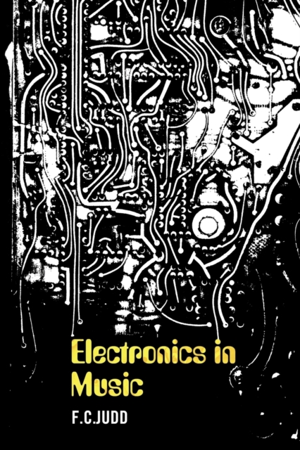 Electronics In Music, Paperback / softback Book