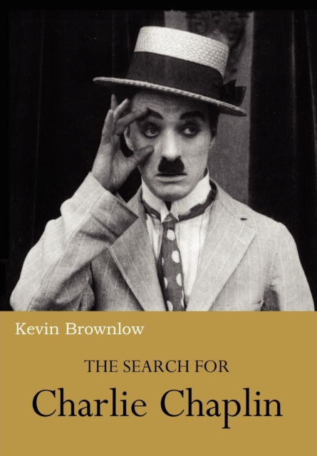 The Search for Charlie Chaplin, Paperback / softback Book