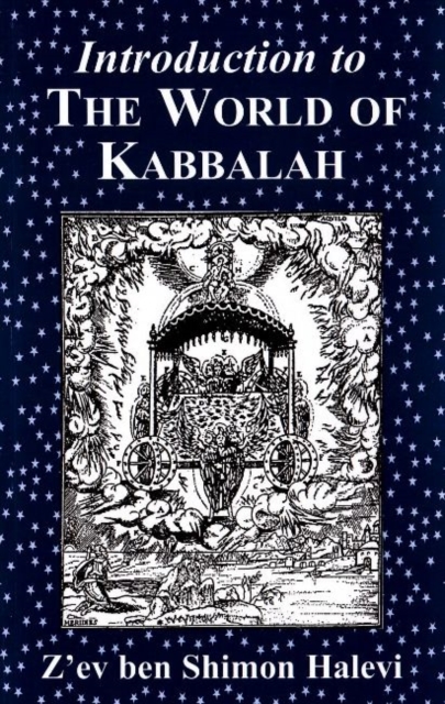 Introduction to the World of Kabbalah : An Overview of the Tradition, Paperback Book