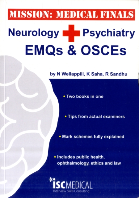 Mission: Medical Finals - Neurology + Psychiatry EMQs and OSCEs : ', Paperback / softback Book