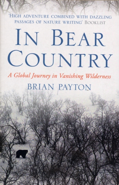 In Bear Country, Paperback / softback Book