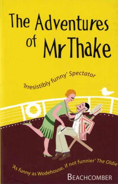 Adventures of Mr Thake, Paperback / softback Book