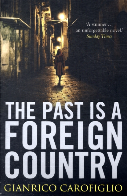 Past Is a Foreign Country, Paperback / softback Book
