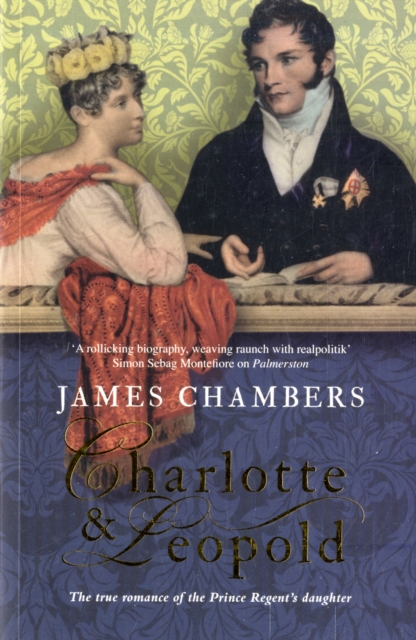 Charlotte and Leopold : The True Story of the Original People's Princess, Paperback Book