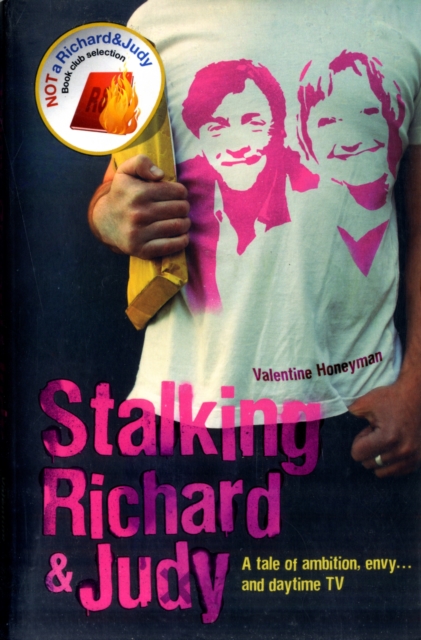 Stalking Richard and Judy, Paperback / softback Book