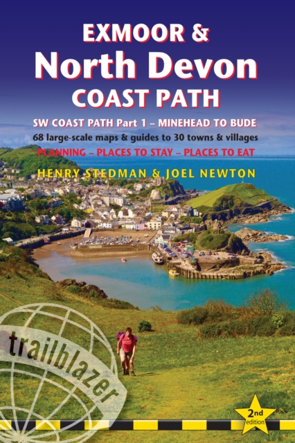 Exmoor & North Devon Coast Path, South-West-Coast Path Part 1: Minehead to Bude (Trailblazer British Walking Guide) : Practical walking guide with 68 Large-Scale Maps & Guides to 30 towns and villages, Paperback / softback Book