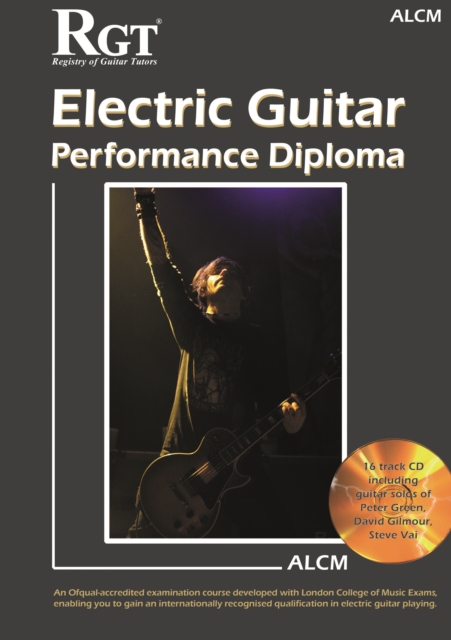 RGT ALCM Electric Guitar Performance Diploma Handbook, Paperback / softback Book