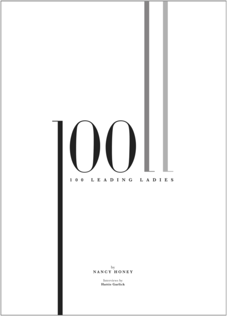 100 Leading Ladies, Hardback Book