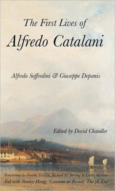 The First Lives of Alfredo Catalani, Hardback Book