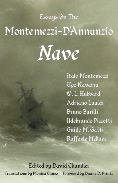 Essays on the Montemezzi-D'Annunzio Nave - 2nd Edition, Paperback / softback Book