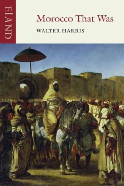 Morocco That Was, EPUB eBook