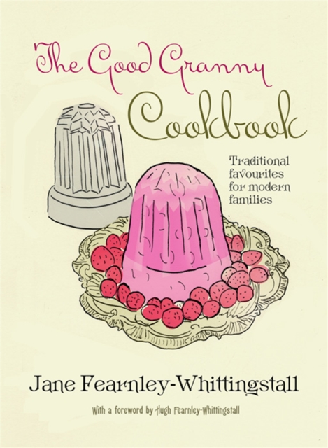 Good Granny Cookbook, Paperback / softback Book