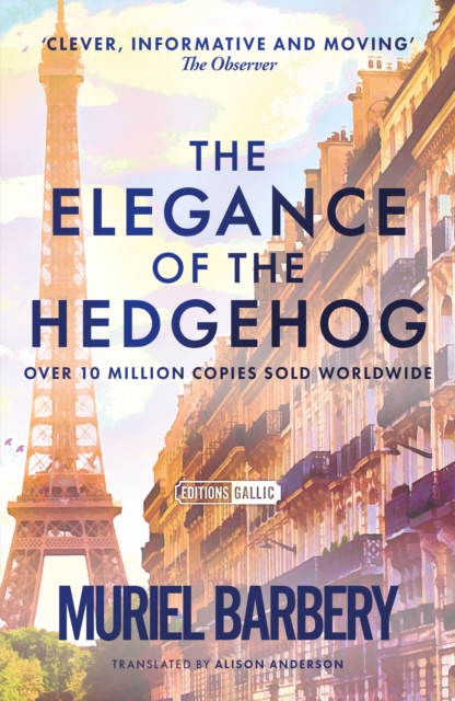 The Elegance of the Hedgehog, Paperback / softback Book