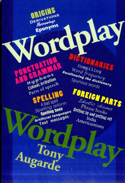 Wordplay : The Wonderful World of Words, Paperback / softback Book