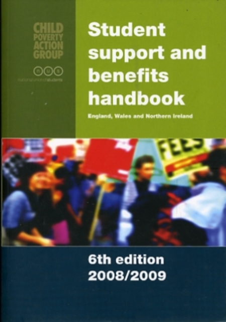 Student Support and Benefits Handbook: England, Wales and Northern Ireland, Paperback Book