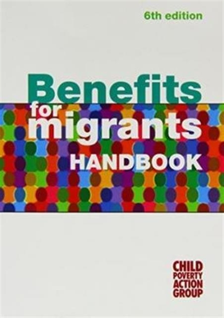 Benefits for Migrants Handbook, Paperback Book