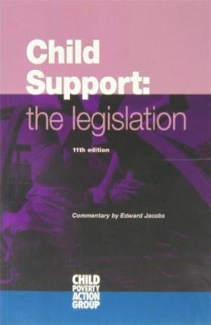Child Support : The Legislation Supplement, Paperback Book