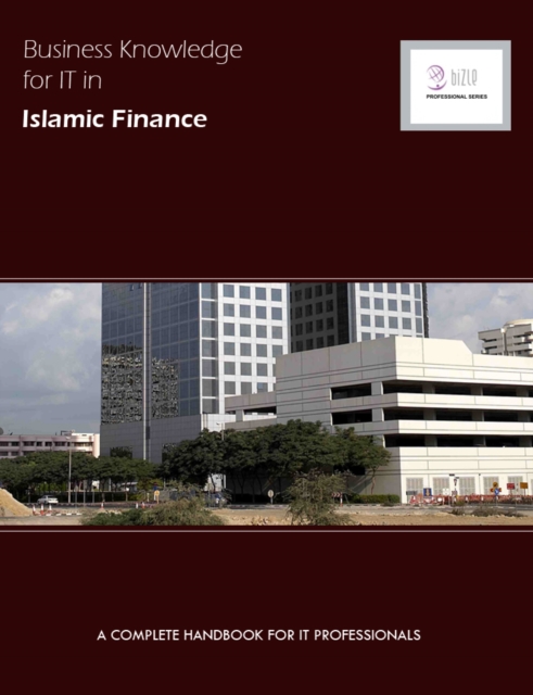 Business Knowledge for IT in Islamic Finance, PDF eBook
