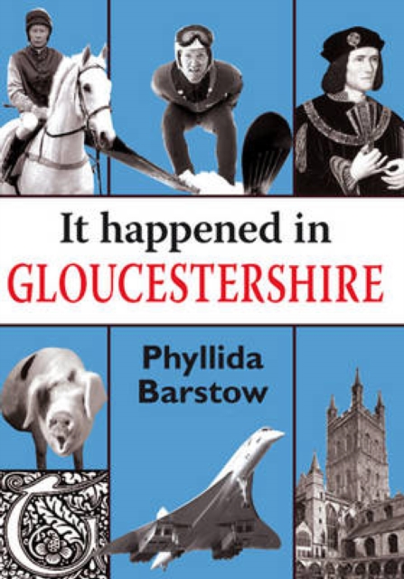 It Happened in Gloucestershire, EPUB eBook