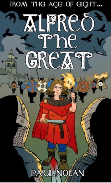 From the age of eight... Alfred the Great, Paperback / softback Book