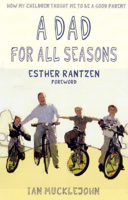 A Dad For All Seasons : How My Sons Raised Me, Paperback / softback Book