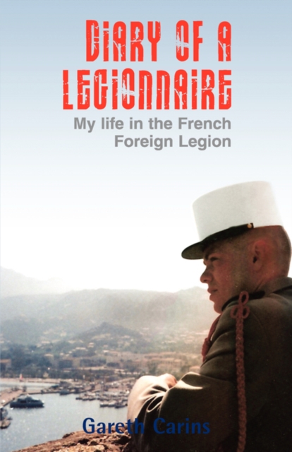 Diary of a Legionnaire, Paperback Book