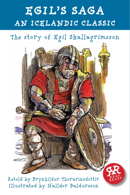 Egils Saga: the Story of Egil Skallagrimsson: an Icelandic Classic, Paperback / softback Book