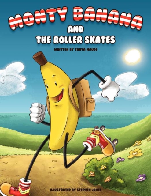 Monty Banana and the Roller Skates, Paperback Book