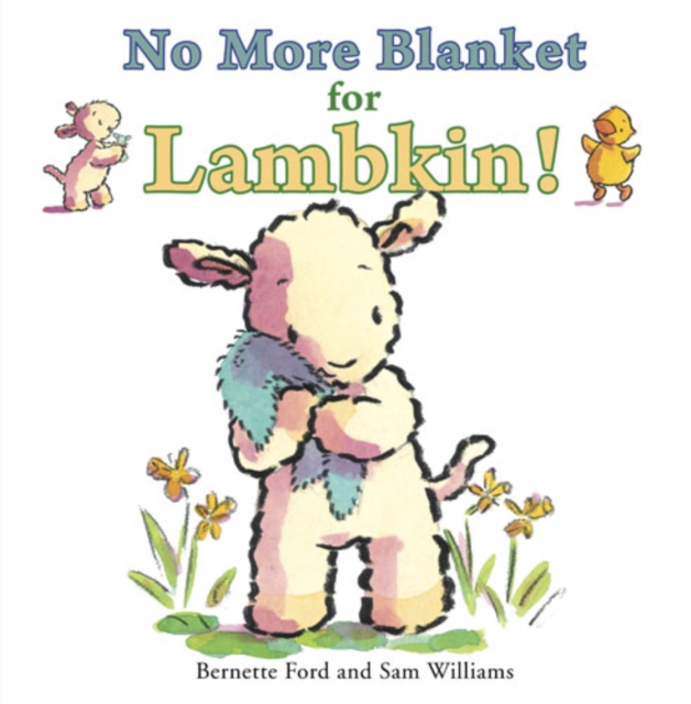 No More Blanket for Lambkin, Paperback Book