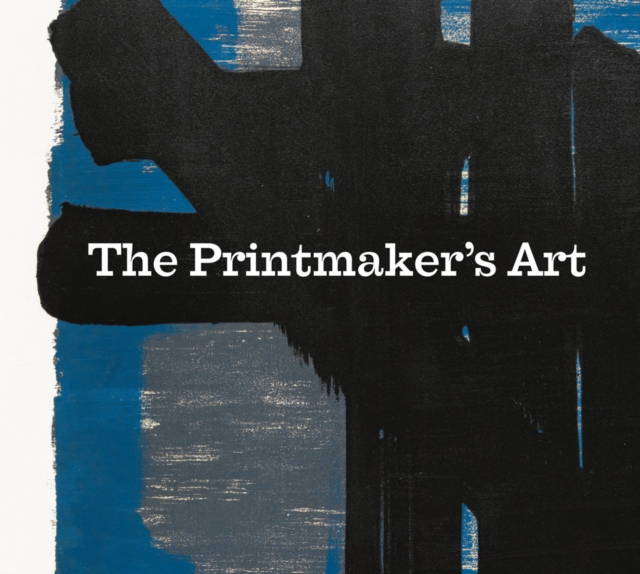 Printmakers' Art, Paperback / softback Book