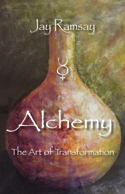 Alchemy : The Art of Transformation, Paperback / softback Book