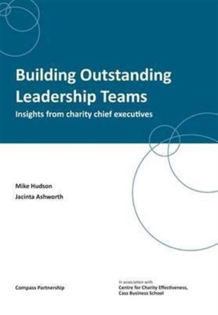 Building Outstanding Leadership Teams, Paperback / softback Book
