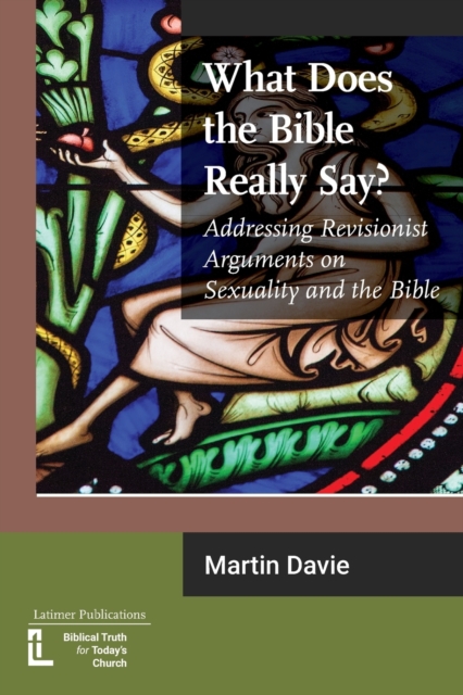 What Does the Bible Really Say?, Paperback / softback Book