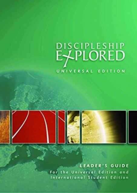 Discipleship Explored: Universal Edition Leader's Guide, Paperback / softback Book