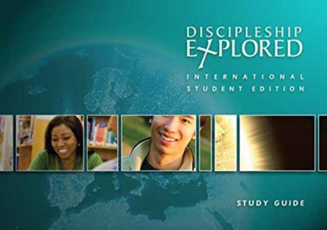 Discipleship Explored: Universal - International Student Study Guide, Paperback / softback Book
